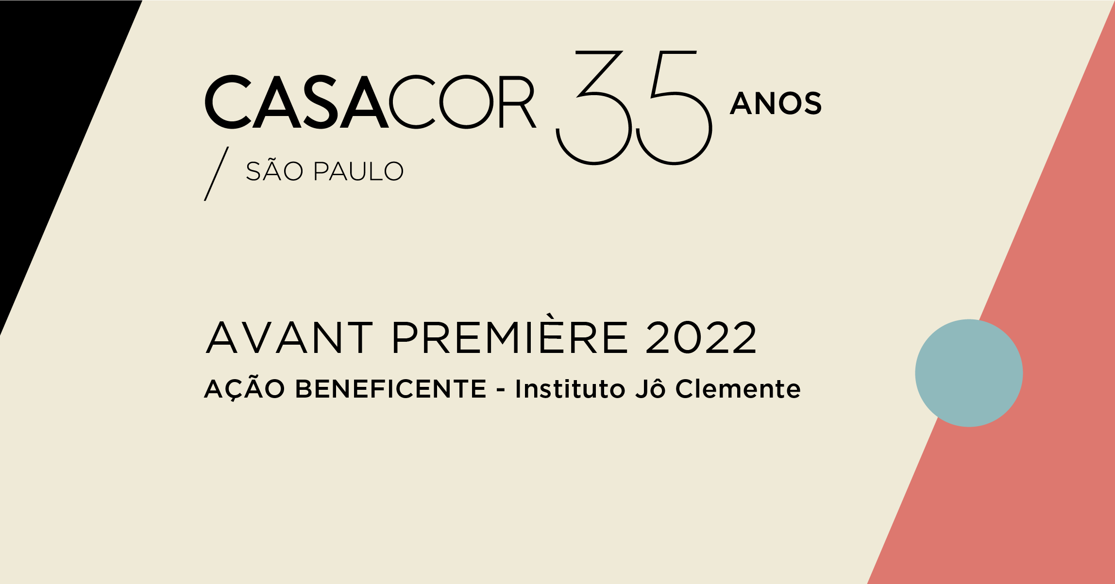 CASACOR São Paulo 2022 Avant Premiere