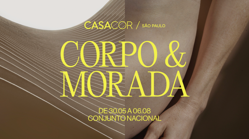 Lançamento da campanha CASACOR 2023 Corpo & Morada